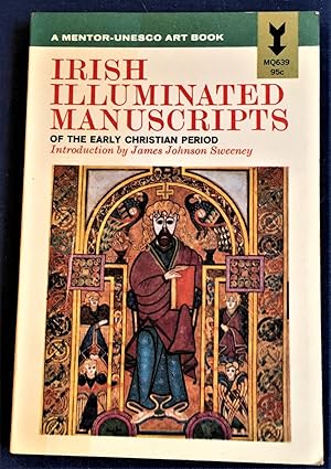 Irish Illuminated Manuscripts of the Early Christian Period