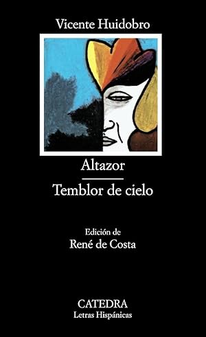 Imagen del vendedor de Altazor; Temblor De Cielo (Coleccin Letras Hispnicas) (Spanish Edition) a la venta por Von Kickblanc