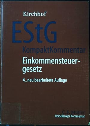 Imagen del vendedor de EStG-Kompaktkommentar : Einkommensteuergesetz. Heidelberger Kommentar a la venta por books4less (Versandantiquariat Petra Gros GmbH & Co. KG)