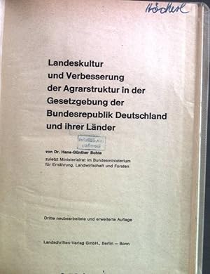 Seller image for Landeskultur und Verbesserung der Agrarstruktur in der Gesetzgebung der Bundesrepublik Deutschland und ihrer Lnder. Schriften der Gesellschaft zur Frderung der Inneren Kolonisation, GFK, e.V., Bonn ; H. 23 for sale by books4less (Versandantiquariat Petra Gros GmbH & Co. KG)