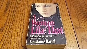 Imagen del vendedor de A Woman Like That a la venta por Whitehorse Books