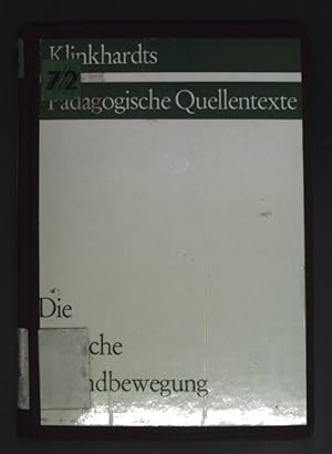 Imagen del vendedor de Die Deutsche Jugendbewegung. Klinkhardts Pdagogische Quellentexte. a la venta por books4less (Versandantiquariat Petra Gros GmbH & Co. KG)