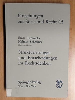 Image du vendeur pour Strukturierungen und Entscheidungen im Rechtsdenken. Notation, Terminologie und Datenverarbeitung in der Rechtslogik. mis en vente par avelibro OHG