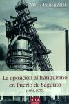 Image du vendeur pour La oposicin al franquismo en el Puerto de Sagunto (1958-1977) mis en vente par AG Library
