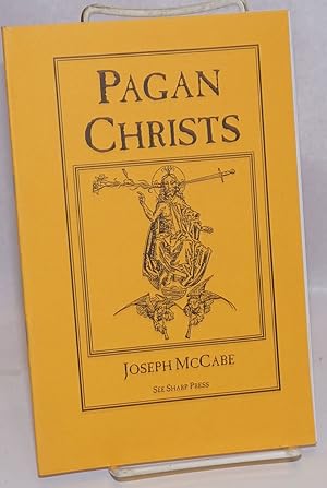 Image du vendeur pour Pagan Christs mis en vente par Bolerium Books Inc.