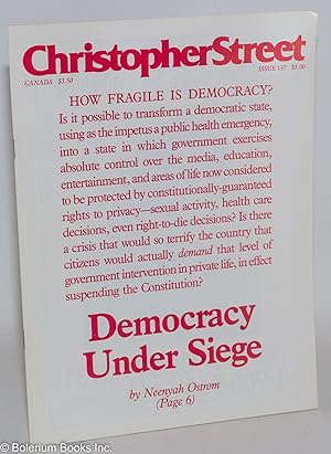 Bild des Verkufers fr Christopher Street: vol. 12, #5, July 1989, whole #137; Democracy Under Siege zum Verkauf von Bolerium Books Inc.