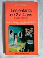 Immagine del venditore per Les Enfants De 2  4 Ans  L'cole Maternelle venduto da RECYCLIVRE