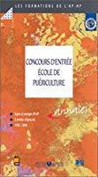 Bild des Verkufers fr Concours D'entre : cole De Puriculture : preuves De Slection 1998-2000 zum Verkauf von RECYCLIVRE