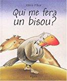 Seller image for Qui Me Fera Un Bisou ? for sale by RECYCLIVRE