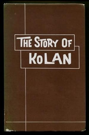 The Story of Kolan