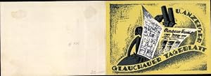 Klapp Zeitungs Ansichtskarte / Postkarte Das Glauchauer Tageblatt, U. Anzeiger, Paul Renger