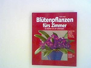 Seller image for Bltenpflanzen frs Zimmer for sale by ANTIQUARIAT FRDEBUCH Inh.Michael Simon