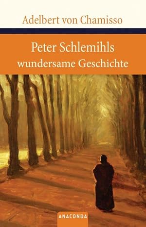 Bild des Verkufers fr Peter Schlemihls wundersame Geschichte zum Verkauf von unifachbuch e.K.