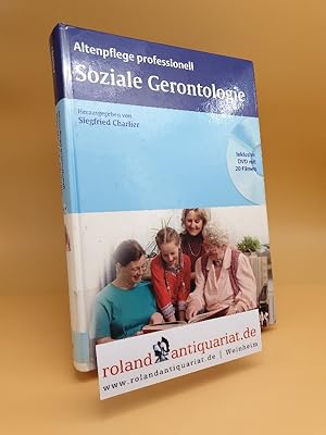 Soziale Gerontologie : 44 Tabellen / hrsg. von Siegfried Charlier / Altenpflege professionell