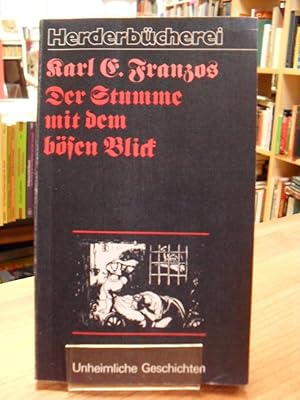 Seller image for Der Stumme mit dem bsen Blick, for sale by Antiquariat Orban & Streu GbR