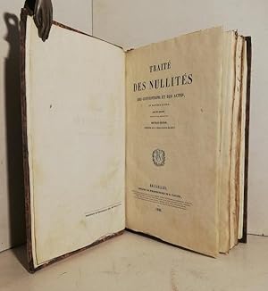 Traité des nullités des conventions et des actes en matière civile