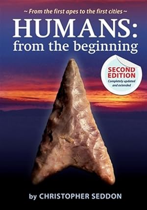 Seller image for Humans: from the beginning: From the first apes to the first cities for sale by GreatBookPrices