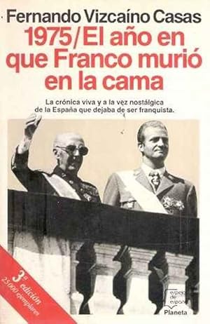 Imagen del vendedor de 1975/el ao en que Franco muri en la cama a la venta por SOSTIENE PEREIRA