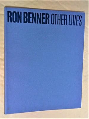 Imagen del vendedor de Ron Benner, Other Lives a la venta por Claudine Bouvier