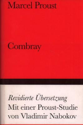 Combray. Mit einer Proust-Studie von Vladimir Nabokov.