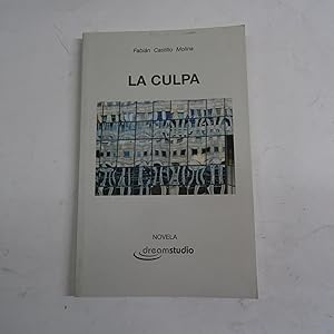 Seller image for LA CULPA. for sale by Librera J. Cintas