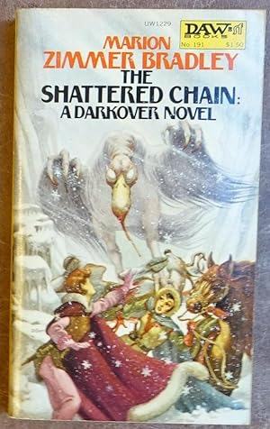 Seller image for The Shattered Chain (A Darkover Novel) for sale by Faith In Print