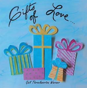 Seller image for Gifts of Love for sale by GreatBookPrices