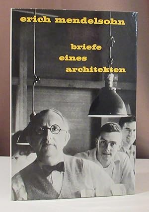 Bild des Verkufers fr Briefe eines Architekten. Herausgegeben von Oskar Beyer. zum Verkauf von Dieter Eckert