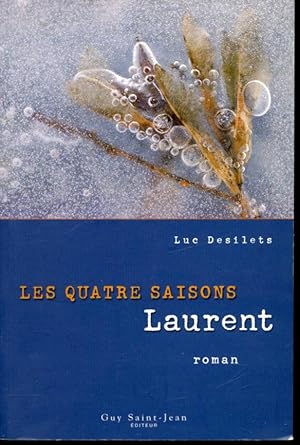 Image du vendeur pour Les Quatre saisons Laurent mis en vente par Librairie Le Nord