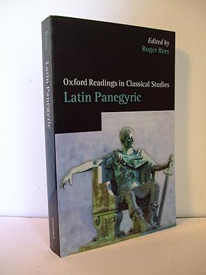 Immagine del venditore per Oxford Readings in Classical Studies: Latin Panegyric venduto da Lily of the Valley Books