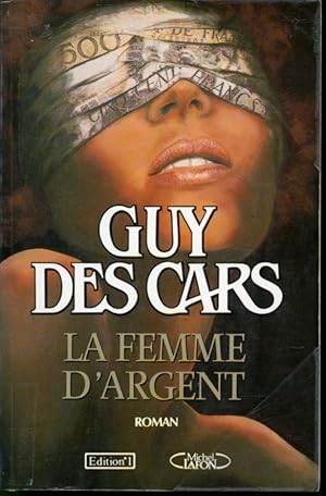 La femme d'argent