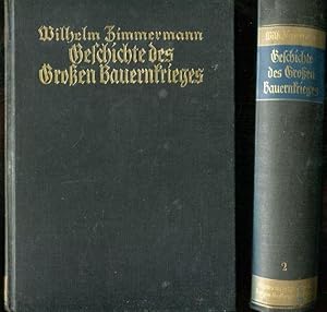 Geschichte des großen Bauernkrieges nach Urkunden und Augenzeugen - in zwei Bänden