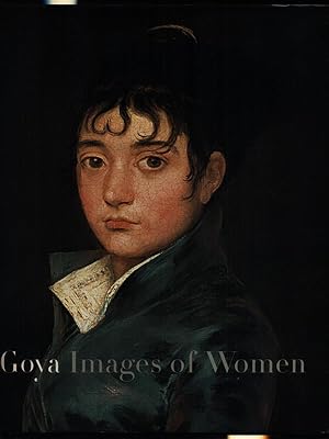 Imagen del vendedor de Goya images of women a la venta por Miliardi di Parole