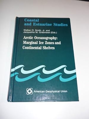 Bild des Verkufers fr Arctic Oceanography: Marginal Ice Zones and Contonental Shelves. zum Verkauf von Antiquariat Diderot