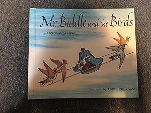 Bild des Verkufers fr Mr. Biddle and the Birds zum Verkauf von Betty Mittendorf /Tiffany Power BKSLINEN
