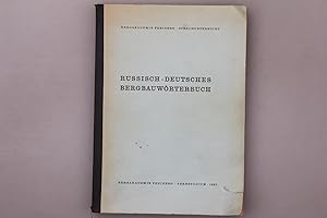 RUSSISCH-DEUTSCHES BERGBAUWÖRTERBUCH.