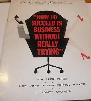 Seller image for How To Succeed In Business Without Really Trying. for sale by Wittenborn Art Books