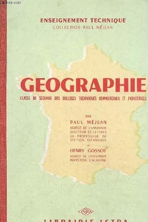 Seller image for Gographie, classe de seconde des collges techniques commerciaux et industriels for sale by Le-Livre