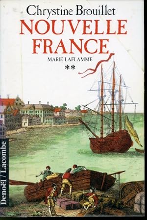 Seller image for Marie Laflamme Tome 2 - Nouvelle France for sale by Librairie Le Nord