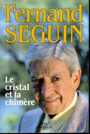 Image du vendeur pour Le cristal et la chimre mis en vente par Librairie Le Nord