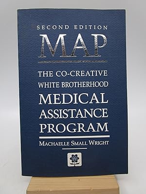 MAP: The Co-Creative White Brotherhood Medical Assistance Program