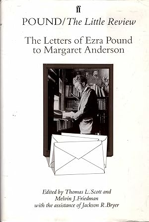 Seller image for Pound/The Little Review :The Letters of Ezra Pound to Margot Anderson for sale by Pendleburys - the bookshop in the hills