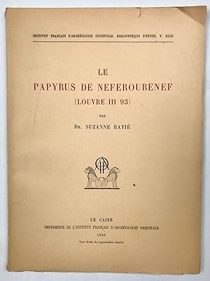 Image du vendeur pour Le papyrus de Neferoubenef (Louvre III 93) mis en vente par Meretseger Books