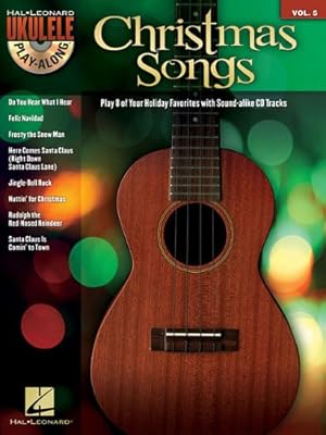 Seller image for Christmas Songs: Ukulele Play-Along Series Volume 5 [Paperback ] for sale by booksXpress