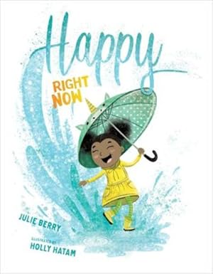 Seller image for Happy Right Now by Berry, Julie [Hardcover ] for sale by booksXpress