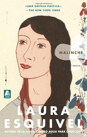Imagen del vendedor de Malinche Spanish Version: Novela (Spanish Edition) by Esquivel, Laura [Paperback ] a la venta por booksXpress