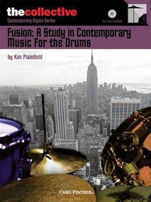 Immagine del venditore per Fusion: A Study in Contemporary Music for the Drums: The Collective: Contemporary Styles Series by Plainfield, Kim [Sheet music ] venduto da booksXpress