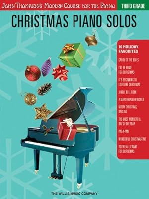 Imagen del vendedor de Christmas Piano Solos - Third Grade (Book Only): John Thompson's Modern Course for the Piano by Austin, Glenda [Paperback ] a la venta por booksXpress