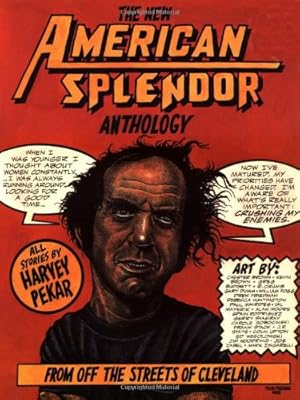 Bild des Verkufers fr The New American Splendor Anthology: From Off the Streets of Cleveland by Pekar, Harvey [Paperback ] zum Verkauf von booksXpress