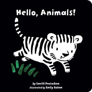 Seller image for Hello, Animals! (Black and White Sparklers) (Tiger Tales) by Smriti Prasadam [Board book ] for sale by booksXpress